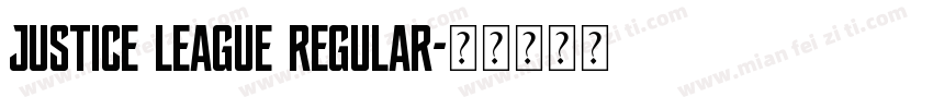 Justice League Regular字体转换